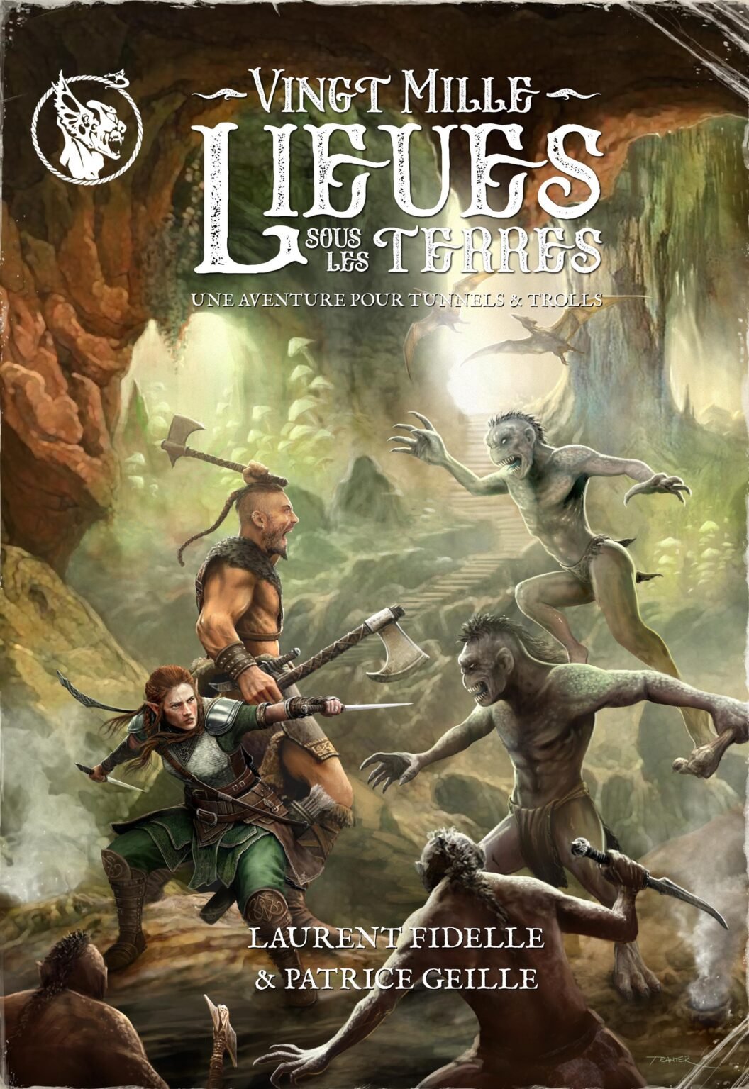 Tunnels et Trolls Vingt Milles Lieues Sous Les Terres